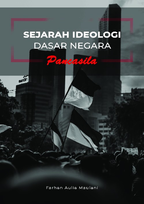 Sejarah ideologi dasar negara Pancasila